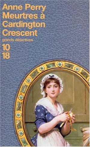 [Charlotte & Thomas Pitt 08] • Meurtres À Cardington Crescent